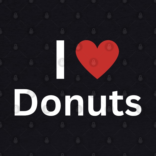 I Love Donuts by Hayden Mango Collective 